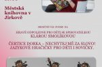 Hrátky s čerticí Dorkou v podání spisovatelky Kláry Smolíkové – fotogalerie